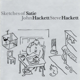 John Hackett & Steve Hackett - Sketches Of Satie '1999