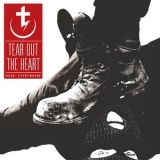 Tear Out The Heart - Dead, Everywhere '2015