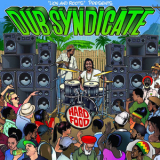 Dub Syndicate - Hard Food '2023
