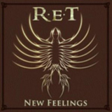 R.E.T. - New Feelings '2008