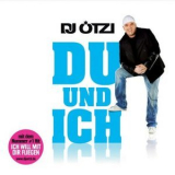 Dj Oetzi - Du Und Ich '2010