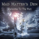 Mad Hatter's Den - Welcome To The Den '2013