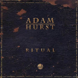 Adam Hurst - Ritual '2009