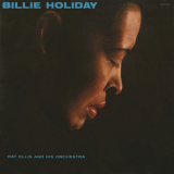 Billie Holiday - Billie Holiday With Ray Ellis And His Orchestra '1959