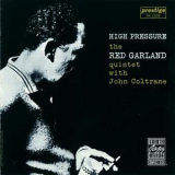 Red Garland & John Coltrane - High Pressure (1989, Prestige-OJC) '1957