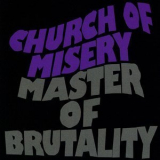 Church Of Misery - Master Of Brutality '2001