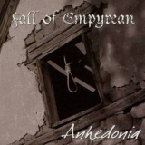 Fall Of Empyrean - Anhedonia '2002