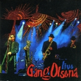 Gang Olsena - Live '2006