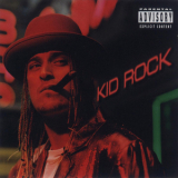 Kid Rock - Devil Without A Cause '1998