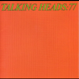 Talking Heads - Talking Heads: 77 '1977