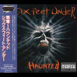 Six Feet Under - Haunted      [Japan, Mercury Music Ent., PHCR-1403] '1995