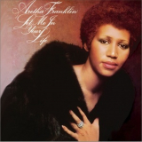 Aretha Franklin - Let Me In Your Life '1974