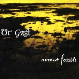 Ut Gret - Recent Fossils (3CD) '2006