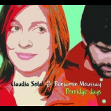 Claudia Solal & Benjamin Moussay - Porridge Days '2005