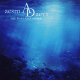 Aesma Daeva - The Thallasa Mixes '2008