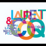 Laurent Coq - Dialogue '2013