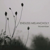 Endless Melancholy - November '2013