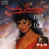 Shriley Brown - Fire & Ice '1989