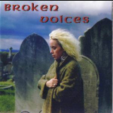 Broken Voices - Broken Voices '1997
