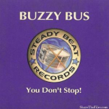 Buzzy Bus - You Don't Stop! '1998