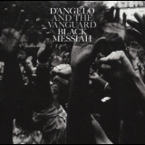 D'angelo & The Vanguard - Black Messiah '2014