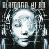 Diamond Head - What's In Your Head? '2007