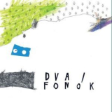 Dva - Fonуk '2008