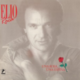 Elio Roca - Una Rosa, Una Espina '1987