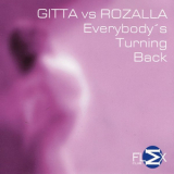 Gitta Vs. Rozalla - Everybody's Turning Back '2000