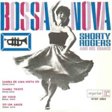 Shorty Rogers & His Giants - Bossa Nova '1962