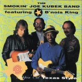The Smokin' Joe Kubek Band Feat. B'nois King - Steppin' Out Texas Style '1991