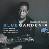 Charles Davis - Blue Gardenia '2003