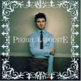 Pierre Lapointe - Pierre Lapointe '2004