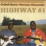Cedell Davis - Herman Alexander - Highway 61 '1990