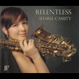 Sharel Cassity - Relentless '2009