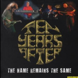 Ten Years After - The Name Remains The Same (2014, Ntyacd001) '2014