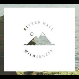 Alfred Hall - Wilderness '2013