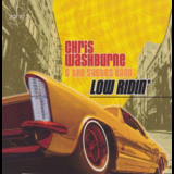 Chris Washburne & The Syotos Band - Low Ridin' '2015
