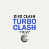 Disq Clash - Turbo Clash '2015