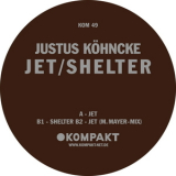 Justus Kohncke - Jet / Shelter '2001