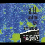 A.l.t. & The Lost Civilization - Tequila '1992