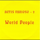 Actis Furioso-2 - World People '2008