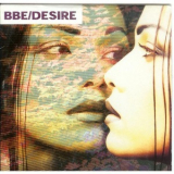 B.b.e. - Desire '1998