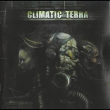 Climatic Terra - Earth Pollution '2010