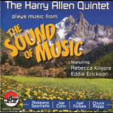 The Harry Allen Quintet - Plays Music From The Sound Of Music '2011