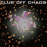 Club Off Chaos - Self-Titled '1998