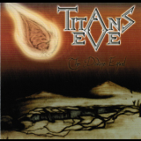 Titans Eve - The Divine Equal '2010