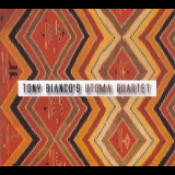 Tony Bianco's Utoma Quartet - Tony Bianco's Utoma Quartet '2014