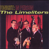 The Limeliters - Tonight: In Person '1989