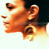 Ursula Rucker - Supa Sista '2001